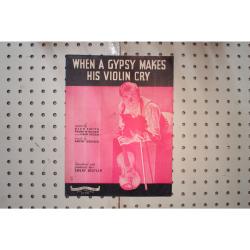 1948 - When a gypsy makes his violin cry - Sheet Music