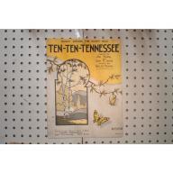 1923 - Ten Ten  Tennessee - Sheet Music