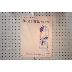 1927 - IRVING BERLIN'S TOGETHER, WE TWO - Sheet Music