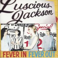 Luscious Jackson Fever In Fever Out CD, Compact Disc