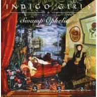 Indigo Girls - Swamp Ophelia #457 (1994, CD)