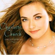 Charlotte Church Enchantment CD, Compact Disc