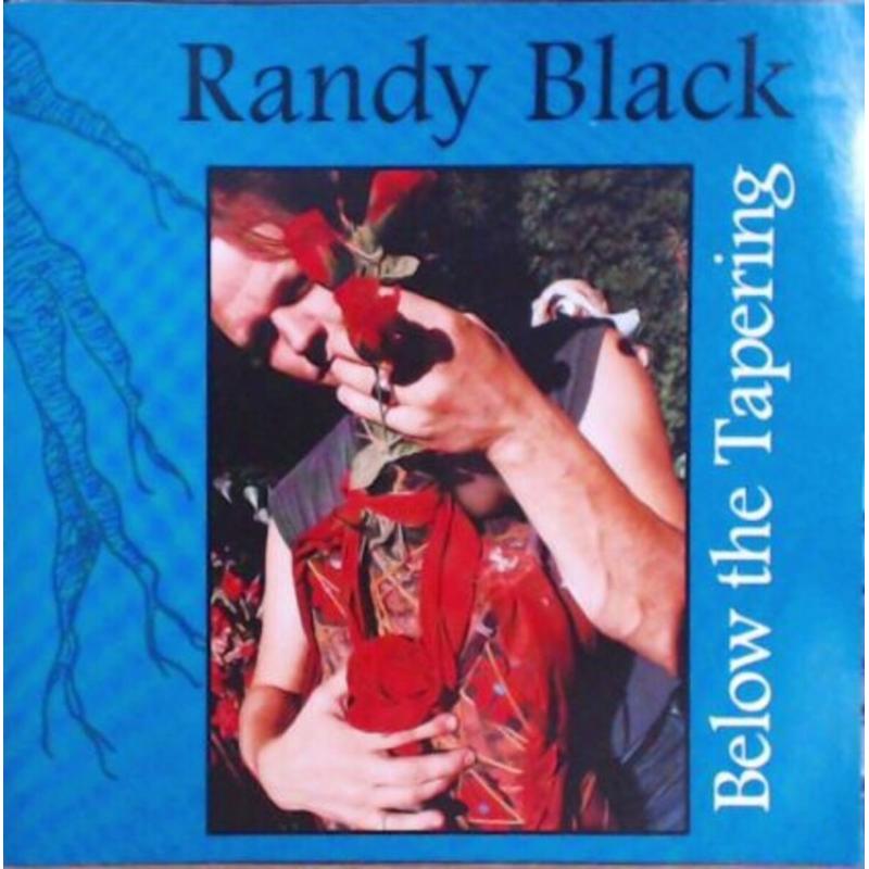 Randy Black Below The Tapering CD, Compact Disc