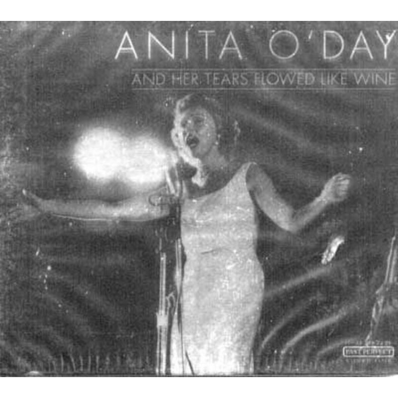 Anita O'Day And Her Tears Flowed Like Wine CD, Compact Disc